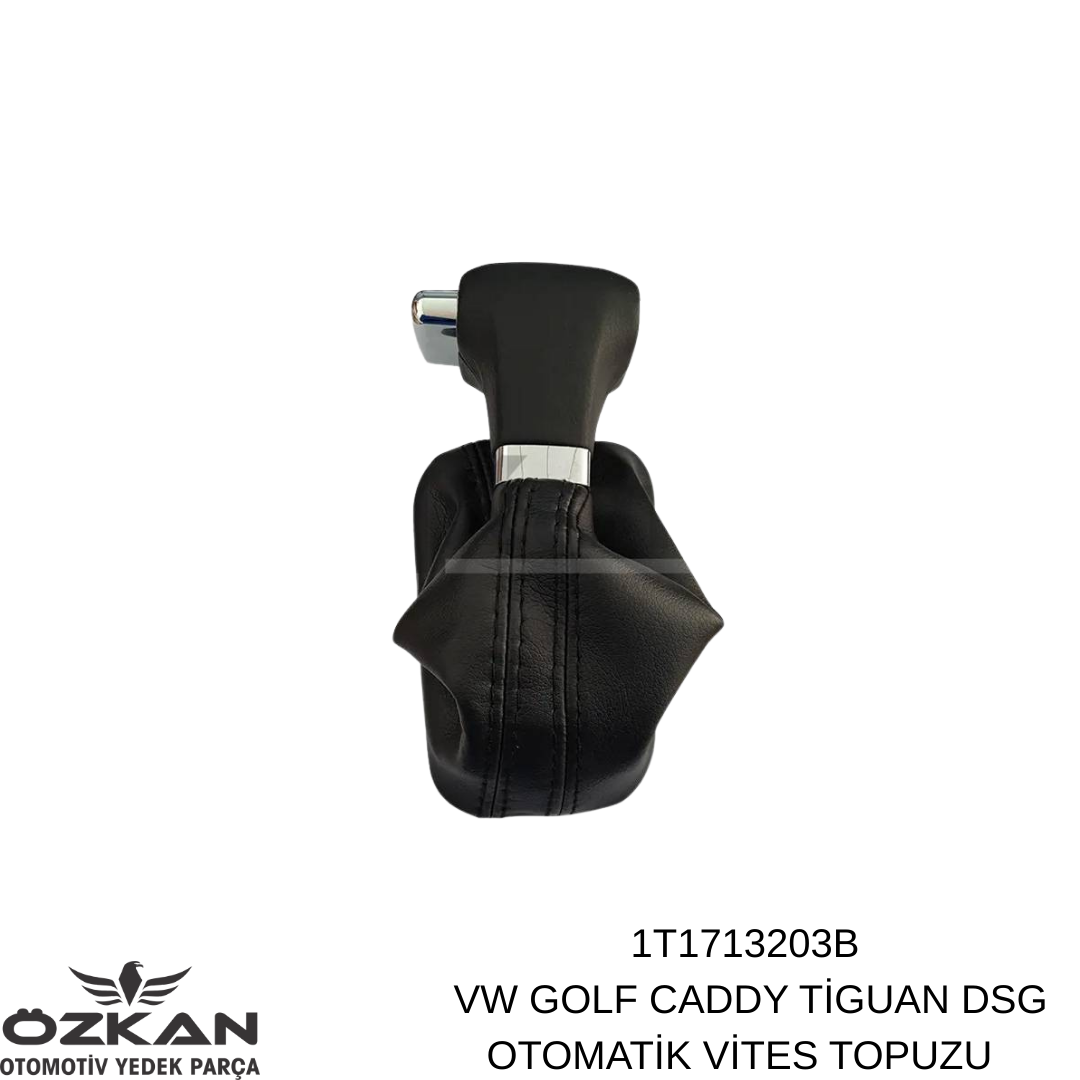 1T1713203B VW GOLF CADDY TİGUAN DSG OTOMATİK VİTES TOPUZU